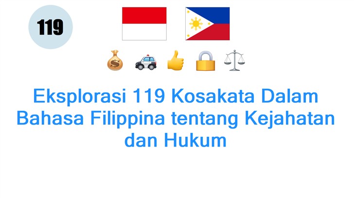 Eksplorasi 119 Kosakata Dalam Bahasa Filippina tentang Kejahatan dan Hukum
